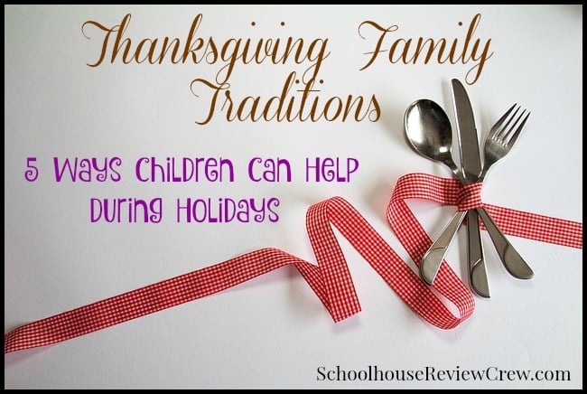 Thanksgiving Family Traditions