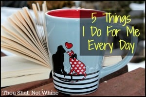 5 things i do for myself feat
