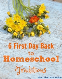 Homeschool Traditions