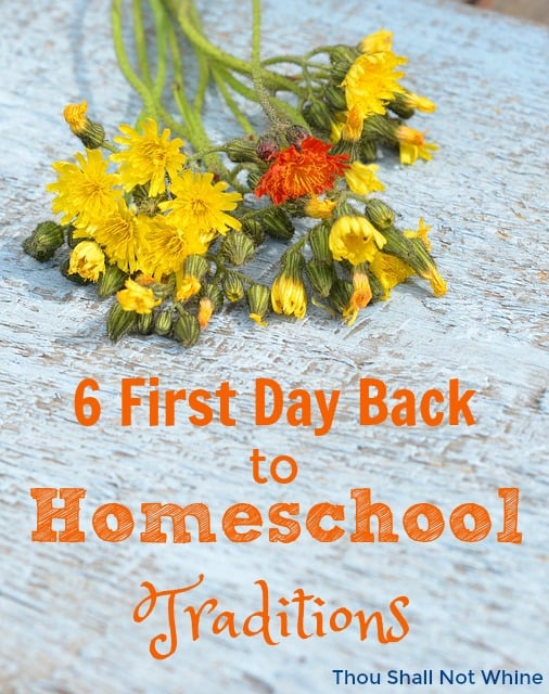 Homeschool Traditions