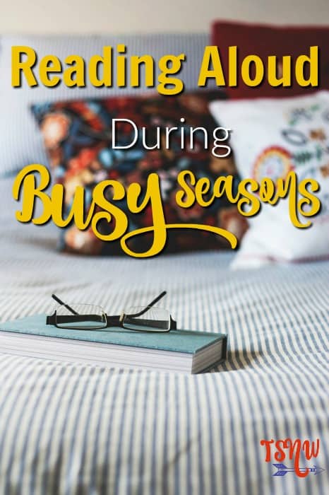 Reading Aloud During Busy Seasons