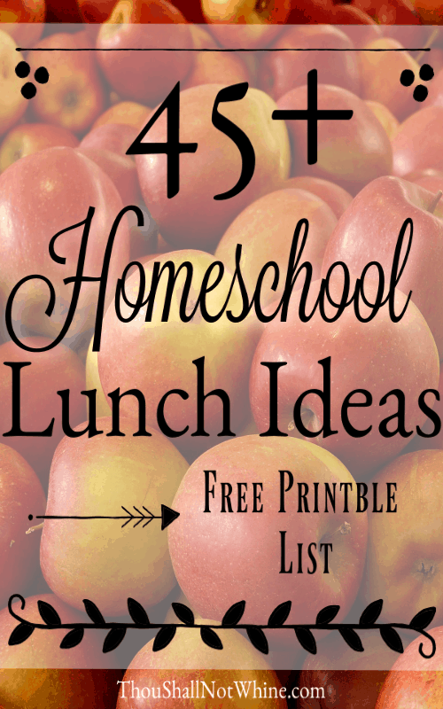 Homeschool Lunch Ideas Frugal Living | Homeschooling | Meal Plan | Meal Planning ThouShallNotWhine.com